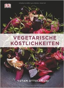 Yotam Ottolenghi - Vegetarische Köstlichkeiten
